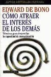 Como Atraer el Interes de los Demas