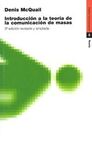 INTRODUCCIÓN A LA TEORÍA DE LA COMUNICACIÓN DE MASAS