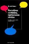 Narrativas Contadas, Narraciones Vividas