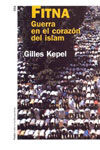 FITNA. GUERRA EN EL CORAZÃN DEL ISLAM