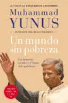 Un Mundo sin Pobreza. Las Empresas Sociales y el Futuro del Capitalismo