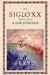 El Siglo Xx Explicado a los Jóvenes