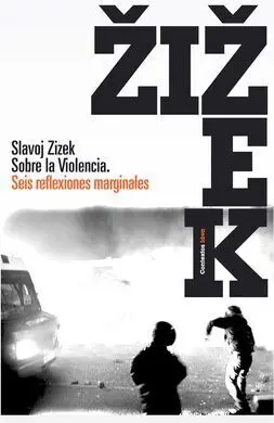 Sobre la Violencia. Seis Reflexiones Marginales