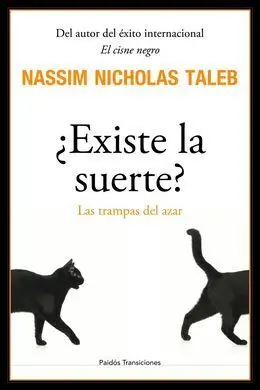 ¿Existe la Suerte?
