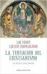 La Tentación del Cristianismo