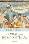 La Vida en la Roma Antigua