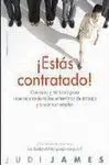 ¡Estás Contratado!