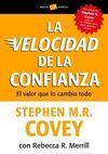 LA VELOCIDAD DE LA CONFIANZA