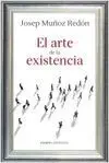 El Arte de la Existencia