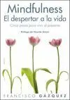 Mindfulness. El Despertar de la Vida