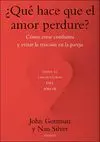 ¿Qué Hace que el Amor Perdure?