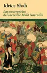 Las Ocurrencias del Increíble Mula Nasrudin