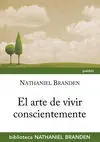 El Arte de Vivir Conscientemente