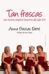 Tan Frescas