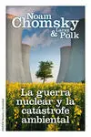 La Guerra Nuclear y la Catástrofe Ambiental