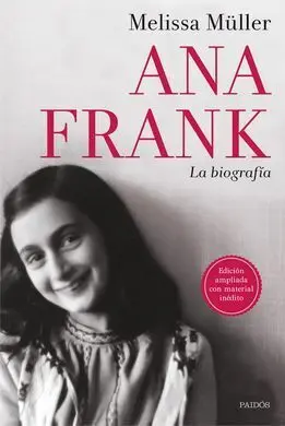 Ana Frank. La Biografía