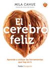 EL CEREBRO FELIZ