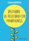 DESCUBRE LA FELICIDAD CON MINDFULNESS