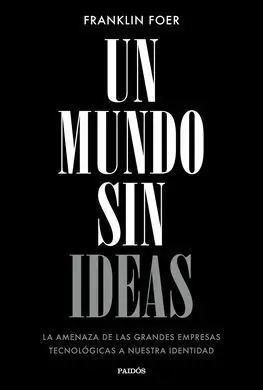 Un Mundo sin Ideas