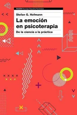 La Emocion en Psicoterapia