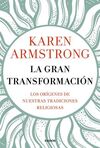 LA GRAN TRANSFORMACION