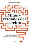 MITOS Y VERDADES DEL CEREBRO