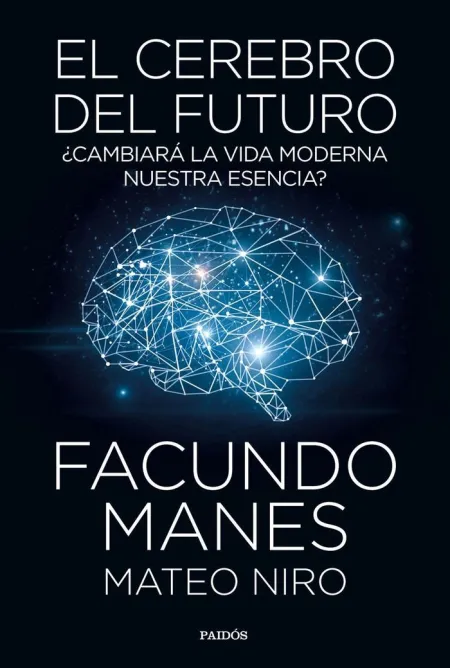 El Cerebro del Futuro