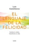 EL LENGUAJE DE LA FELICIDAD