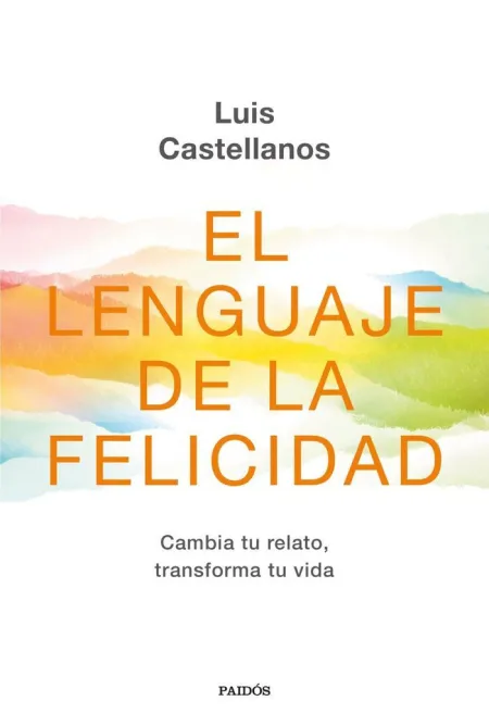 El Lenguaje de la Felicidad
