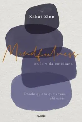 Mindfulness en la Vida Cotidiana (Np)