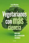 VEGETARIANOS CON MÁS CIENCIA