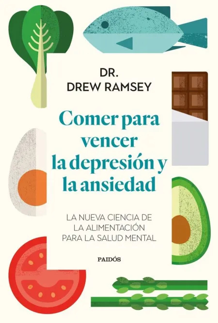 Comer para Vencer la Depresion y la Ansiedad
