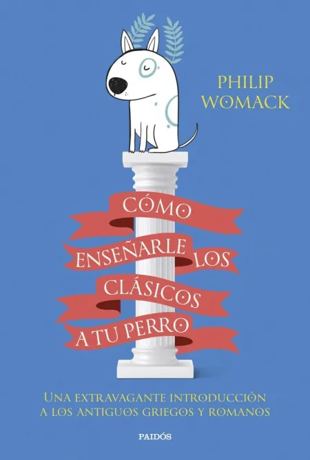 Como Enseñarle los Clasicos a tu Perro