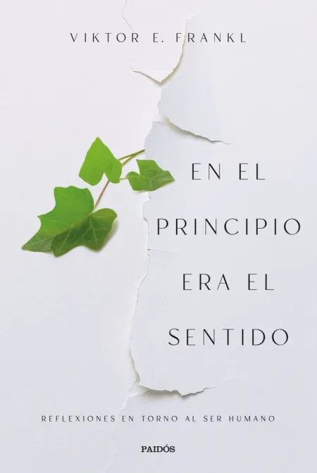 En el Principio Era el Sentido