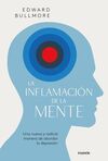 LA INFLAMACIÓN DE LA MENTE