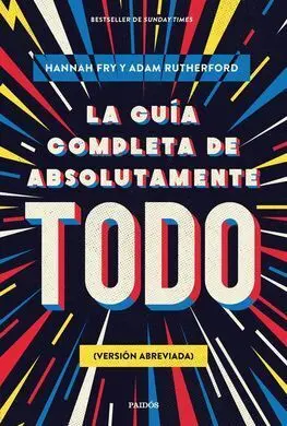 La Guia Completa de Absolutamente Todo