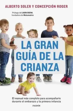 La Gran Guía de la Crianza