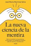 LA NUEVA CIENCIA DE LA MENTIRA