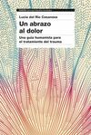 UN ABRAZO AL DOLOR