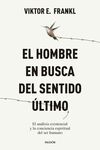 EL HOMBRE EN BUSCA DEL SENTIDO ULTIMO