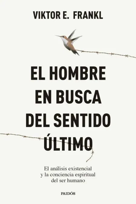 El Hombre en Busca del Sentido Ultimo