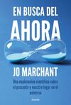 EN BUSCA DEL AHORA
