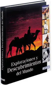 Exploraciones y Descubrimientos del Mundo