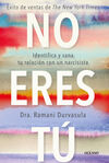 NO ERES TÚ