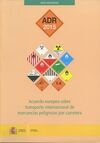 ACUERDO EUROPEO SOBRE TRANSPORTE INTERNACIONAL DE MERCANCÍAS PELIGROSAS POR CARRETERA