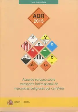 Acuerdo Europeo Sobre Transporte Internacional de Mercancías Peligrosas por Carretera