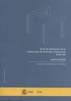 Guía de Aplicación de la Instrucción de Hormigón Estructural (Ehe 08)