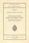 INVESTIGACIONES SOBRE JUAN ALVAREZ GATO