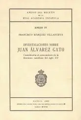 Investigaciones Sobre Juan Alvarez Gato