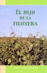 EL HIJO DE LA FILOXERA